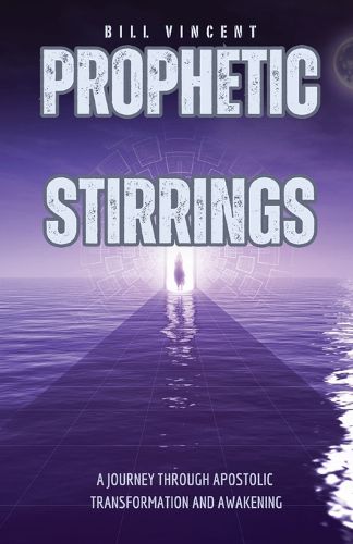 Cover image for Prophetic Stirrings