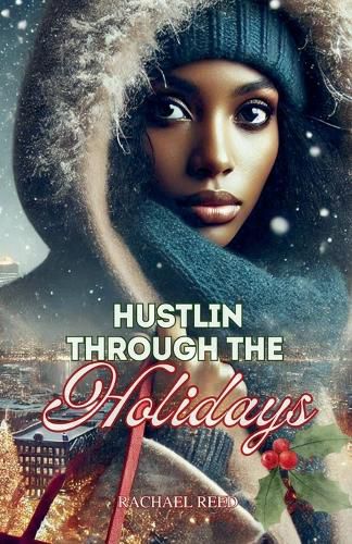 Cover image for Hustlin Through the Holidays