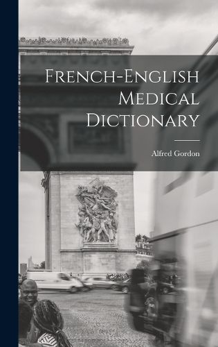Cover image for French-English Medical Dictionary