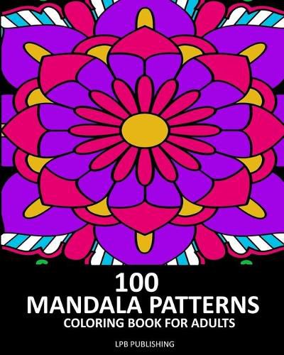 Cover image for 100 Mandala Patterns: Coloring Book For Adults