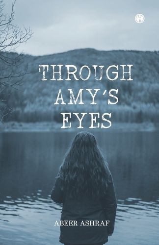 Cover image for THROUGH THE AMI'S EYES