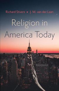 Cover image for Religion in America Today