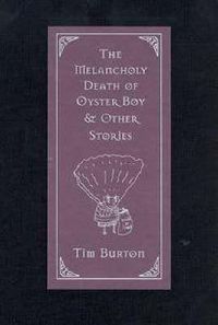 Cover image for The Melancholy Death of Oyster Boy