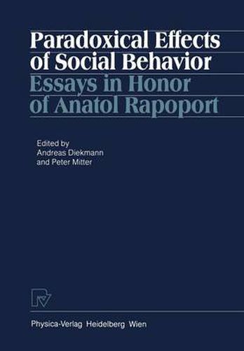 Cover image for Paradoxical Effects of Social Behavior: Essays in Honor of Anatol Rapoport