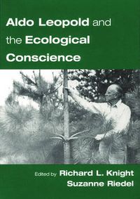 Cover image for Aldo Leopold and the Ecological Conscience
