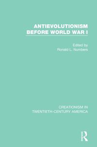 Cover image for Antievolutionism Before World War I