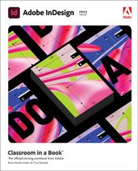 Cover image for Adobe InDesign Classroom in a Book (2022 release)