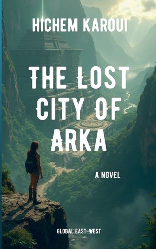 Cover image for The Lost City Of Arka