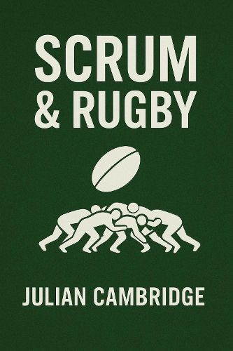 Cover image for Scrum & Rugby