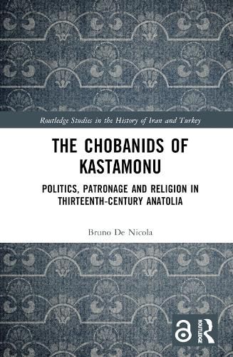 The Chobanids of Kastamonu