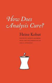 Cover image for How Does Analysis Cure?