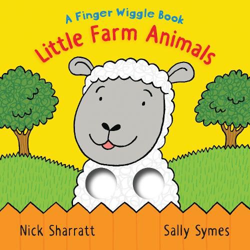 Little Farm Animals: A Finger Wiggle Book