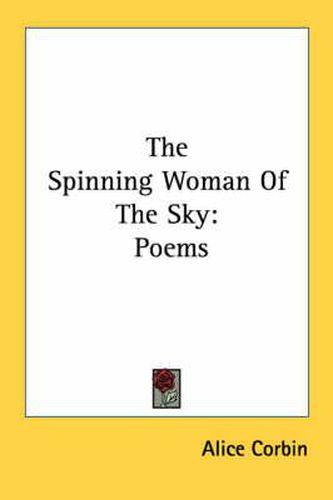 Cover image for The Spinning Woman of the Sky: Poems