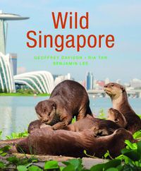 Cover image for Wild Singapore (2nd edition)