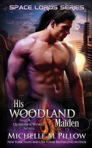 Cover image for His Woodland Maiden: A Qurilixen World Novel