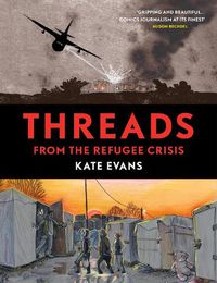 Cover image for Threads: From the Refugee Crisis