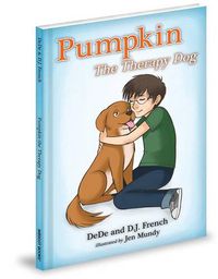 Cover image for Pumpkin the Therapy Dog