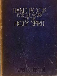 Cover image for Hand Book For The Work of The Holy Spirit