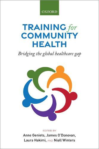 Cover image for Training for Community Health: Bridging the global health care gap