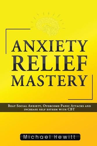 Cover image for Anxiety Relief Mastery