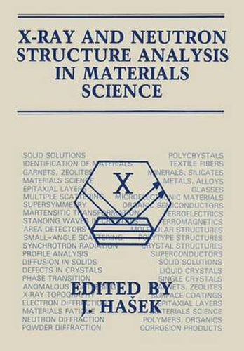 Cover image for X-Ray and Neutron Structure Analysis in Materials Science