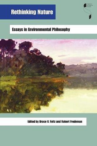 Cover image for Rethinking Nature: Essays in Environmental Philosophy