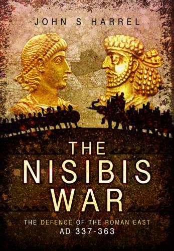 Nisibis War 337 - 363