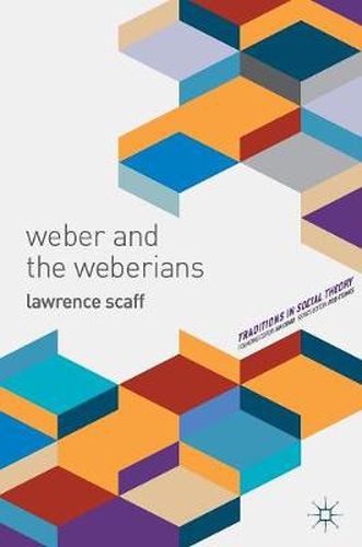 Cover image for Weber and the Weberians