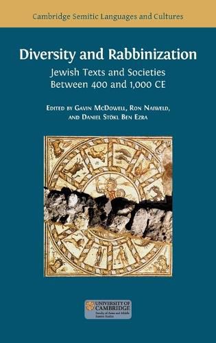 Cover image for Diversity and Rabbinization: Jewish Texts and Societies between 400 and 1000 CE