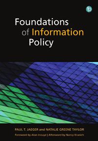 Cover image for Foundations of Information Policy