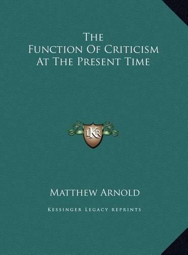 Cover image for The Function of Criticism at the Present Time