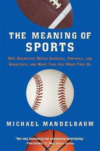 Cover image for The Meaning Of Sports