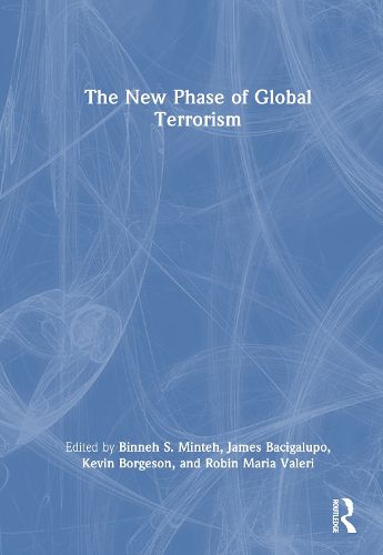 Cover image for The New Phase of Global Terrorism
