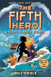 Cover image for The Fifth Hero #2: Escape Plastic Island