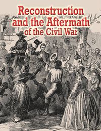 Cover image for Reconstruction and the Aftermath