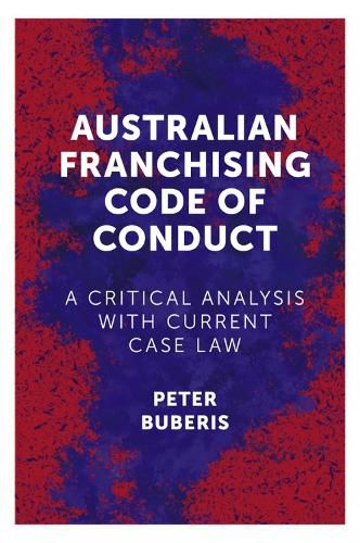 Cover image for Australian Franchising Code of Conduct: A Critical Analysis with Current Case Law