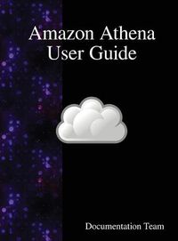 Cover image for Amazon Athena User Guide