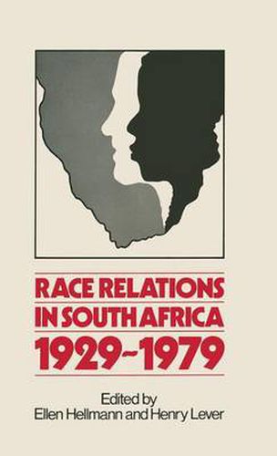 Cover image for Race Relations in South Africa, 1929-1979