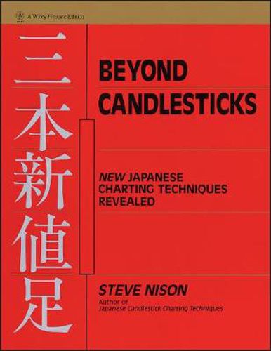 Cover image for Beyond Candlesticks: New Japanese Charting Techniques Revealed