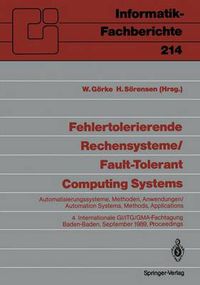 Cover image for Fehlertolerierende Rechensysteme / Fault-tolerant Computing Systems