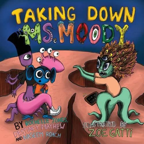 Cover image for Taking Down Ms. Moody