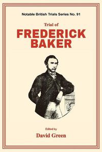 Cover image for Trial of Frederick Baker
