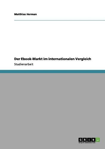 Cover image for Der eBook-Markt Im Internationalen Vergleich