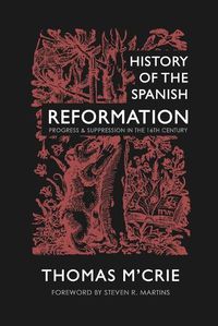 Cover image for History of the Spanish Reformation