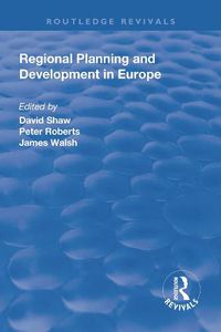 Cover image for Regional Planning and Development in Europe