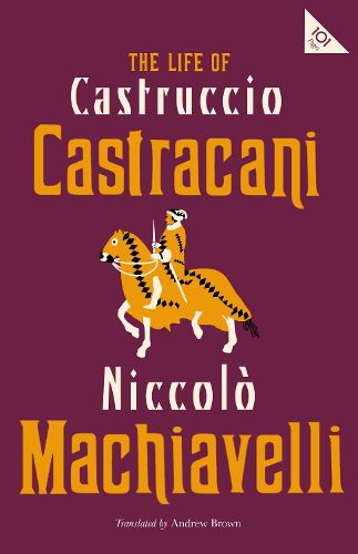 Cover image for The Life of Castruccio Castracani