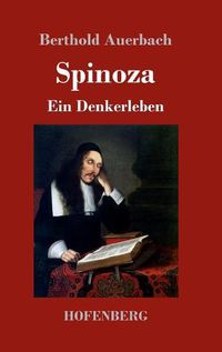 Cover image for Spinoza: Ein Denkerleben