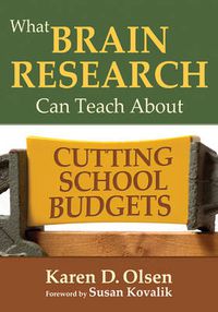 Cover image for What Brain Research Can Teach About Cutting School Budgets