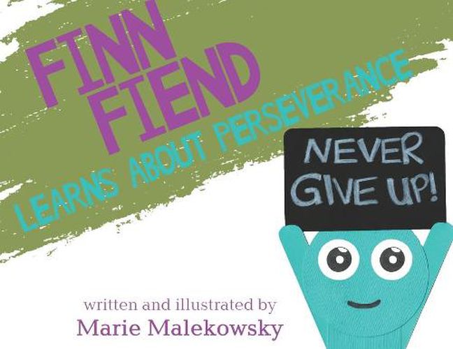 Cover image for Finn Fiend Learns About Perseverance