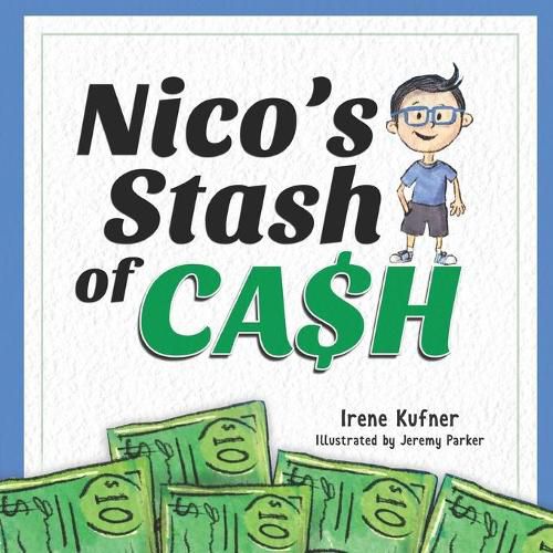 Cover image for Nico's Stash of Cash